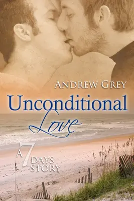 Unconditional Love: Band 2 - Unconditional Love: Volume 2