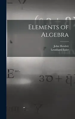 Elemente der Algebra - Elements of Algebra