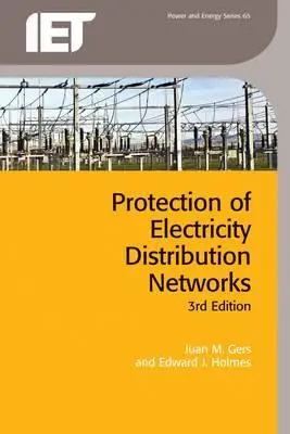 Schutz von Elektrizitätsverteilungsnetzen - Protection of Electricity Distribution Networks