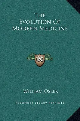 Die Entwicklung der modernen Medizin - The Evolution Of Modern Medicine