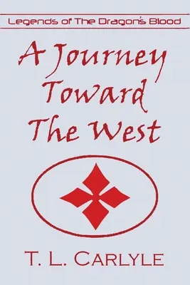 Eine Reise in den Westen - A Journey Toward The West