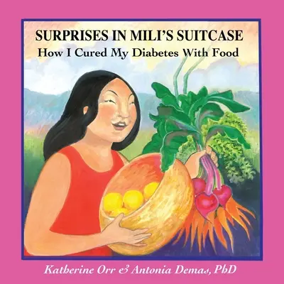 Überraschungen in Miliʻs Reisekoffer: Wie ich meinen Diabetes mit Essen heilte - Surprises in Miliʻs Suitcase: How I Cured My Diabetes with Food