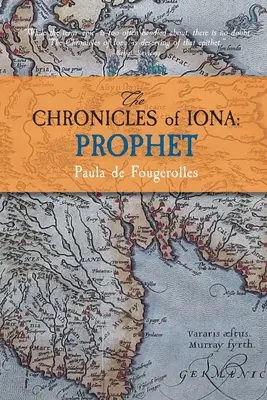 Die Chroniken von Iona: Der Prophet - The Chronicles of Iona: Prophet