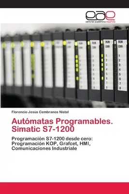 Autmatas Programmierbare. Simatic S7-1200 - Autmatas Programables. Simatic S7-1200