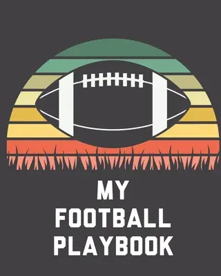 Mein Football-Spielbuch: Für Spieler Trainer Kinder Jugend Fußball abgefangen - My Football Playbook: For Players Coaches Kids Youth Football Intercepted