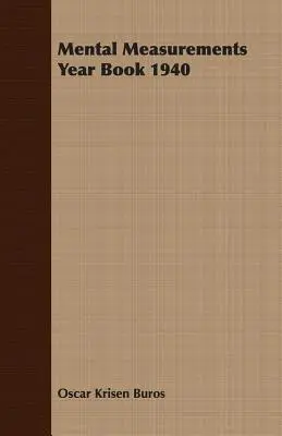 Mental Measurements Jahrbuch 1940 - Mental Measurements Year Book 1940