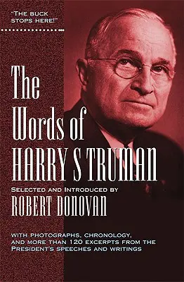 Die Worte von Harry S. Truman - The Words of Harry S. Truman