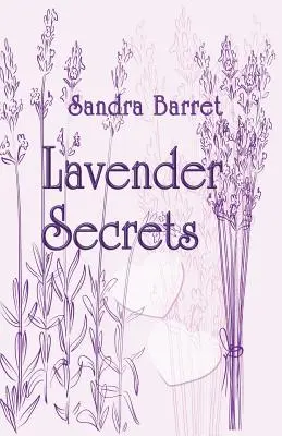 Lavendel-Geheimnisse - Lavender Secrets