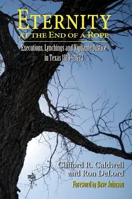 Die Ewigkeit am Ende eines Seils (Hardcover) - Eternity at the End of A Rope (Hardcover)