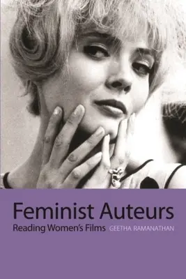 Feministische Autorinnen: Filme von Frauen lesen - Feminist Auteurs: Reading Women's Films