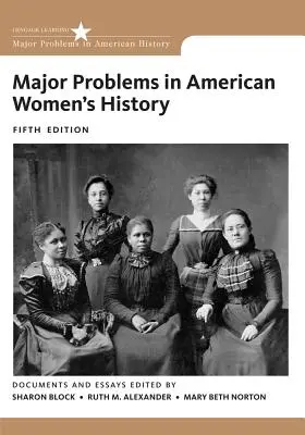 Große Probleme der amerikanischen Frauengeschichte - Major Problems in American Women's History