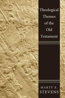 Theologische Themen des Alten Testaments - Theological Themes of the Old Testament
