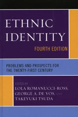 Ethnische Identität: Probleme und Aussichten für das einundzwanzigste Jahrhundert - Ethnic Identity: Problems and Prospects for the Twenty-first Century