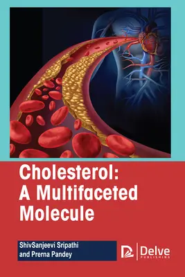 Cholesterin - ein vielschichtiges Molekül - Cholesterol-A Multifaceted Molecule