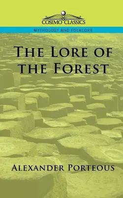 Die Überlieferung des Waldes - The Lore of the Forest