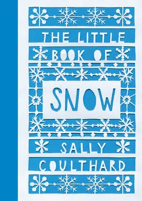 Das kleine Buch vom Schnee - The Little Book of Snow