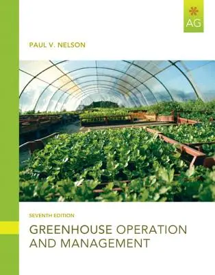 Betrieb und Management von Gewächshäusern - Greenhouse Operation and Management