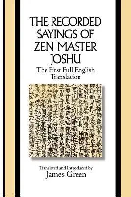 Die aufgezeichneten Sprüche des Zen-Meisters Joshu - The Recorded Sayings of Zen Master Joshu