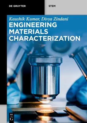 Charakterisierung von technischen Werkstoffen - Engineering Materials Characterization