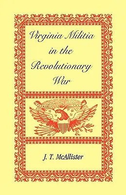 Virginia Miliz im Revolutionskrieg - Virginia Militia in the Revolutionary War