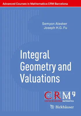 Integralgeometrie und Bewertungen - Integral Geometry and Valuations