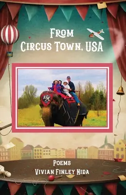 Aus der Zirkusstadt, USA: Gedichte - From Circus Town, USA: Poems