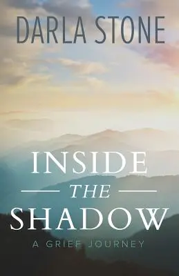 Inside the Shadow: Eine Trauerreise - Inside the Shadow: A Grief Journey