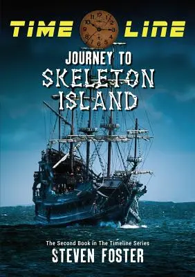 Zeitleiste: Die Reise zur Skelettinsel - Timeline: Journey to Skeleton Island