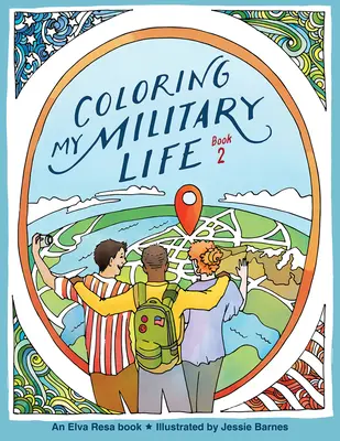 Mein Militärleben zum Ausmalen - Buch 2 - Coloring My Military Life-Book 2
