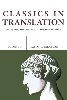 Klassiker in Übersetzung, Band II: Lateinische Literatur, Band 2 - Classics in Translation, Volume II: Latin Literature Volume 2
