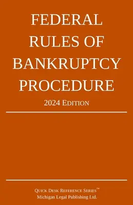 Bundeskonkursordnung (Federal Rules of Bankruptcy Procedure); Ausgabe 2024: Mit Gesetzesergänzung - Federal Rules of Bankruptcy Procedure; 2024 Edition: With Statutory Supplement