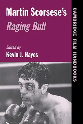 Martin Scorseses Raging Bull - Martin Scorsese's Raging Bull