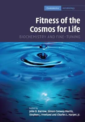 Die Eignung des Kosmos für das Leben: Biochemie und Feinabstimmung - Fitness of the Cosmos for Life: Biochemistry and Fine-Tuning