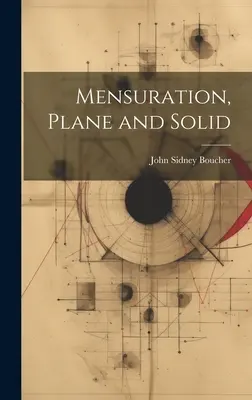 Mensuration, Ebene und Festkörper - Mensuration, Plane and Solid