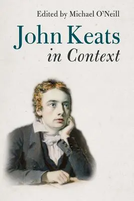 John Keats im Kontext - John Keats in Context