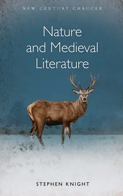 Natur und mittelalterliche Literatur - Nature and Medieval Literature