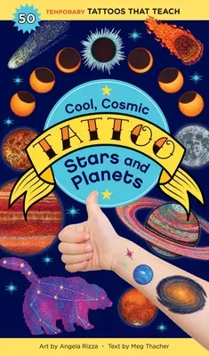 Coole, kosmische Tattoo-Sterne und Planeten: 50 temporäre Tattoos, die lehrreich sind - Cool, Cosmic Tattoo Stars and Planets: 50 Temporary Tattoos That Teach