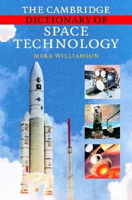 Das Cambridge Wörterbuch der Raumfahrttechnik - The Cambridge Dictionary of Space Technology