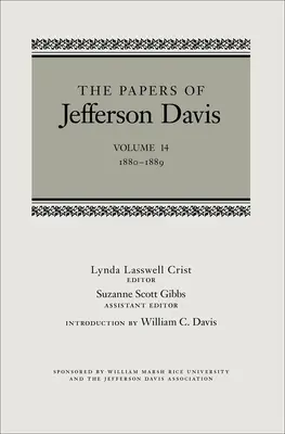 Die Papiere von Jefferson Davis: 1880-1889 - The Papers of Jefferson Davis: 1880-1889