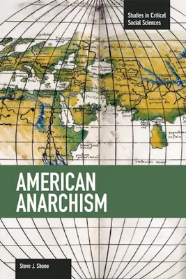 Amerikanischer Anarchismus - American Anarchism