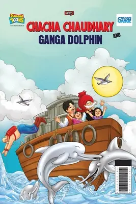 Chacha Chaudhary und Ganga-Delfin - Chacha Chaudhary and Ganga Dolphin