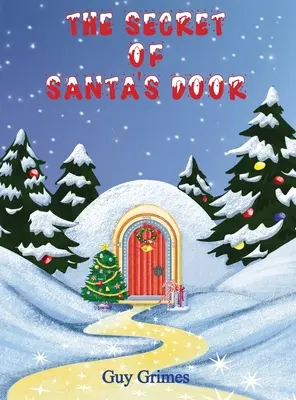 Das Geheimnis von Santas Tür - The Secret of Santa's Door