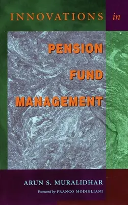 Innovationen in der Verwaltung von Pensionsfonds - Innovations in Pension Fund Management