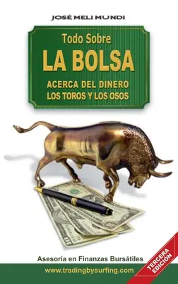 Alles über La Bolsa - Todo Sobre La Bolsa