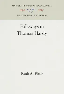 Folkways bei Thomas Hardy - Folkways in Thomas Hardy