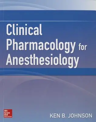 Klinische Pharmakologie für Anästhesisten - Clinical Pharmacology for Anesthesiology