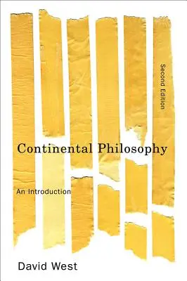 Kontinentale Philosophie: Eine Einführung - Continental Philosophy: An Introduction