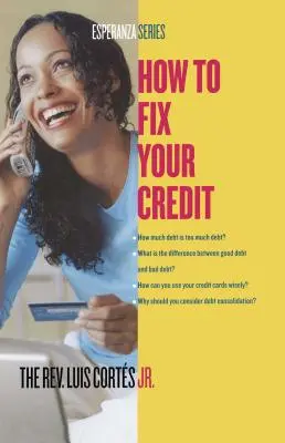 Wie Sie Ihren Kredit in Ordnung bringen - How to Fix Your Credit