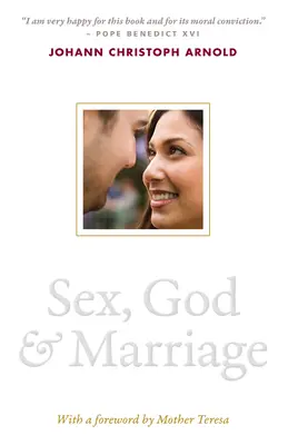 Sex, Gott und die Ehe - Sex, God, and Marriage