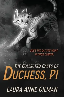 Die gesammelten Fälle von Duchess, PI - The Collected Cases of Duchess, PI